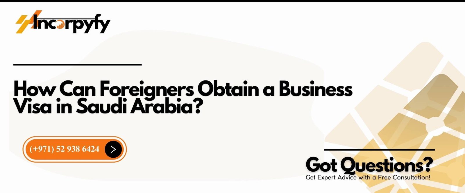 How Can Foreigners Obtain a Business Visa in Saudi Arabia?