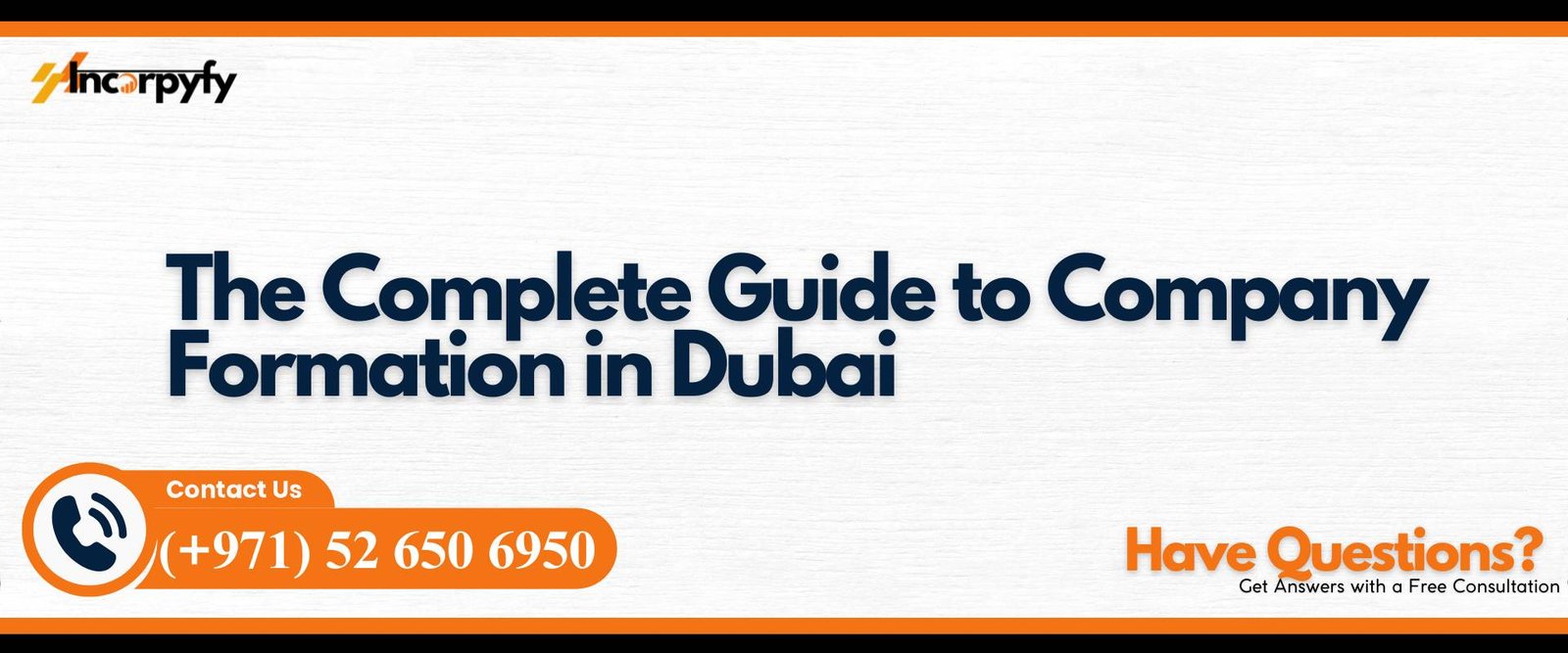 The Complete Guide to Company Formation in Dubai