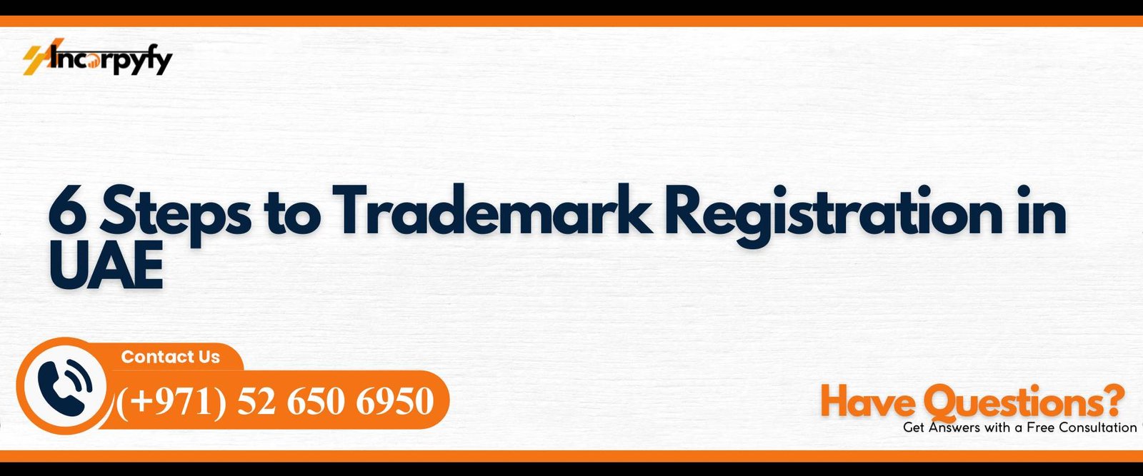 6 Steps to Trademark Registration in UAE