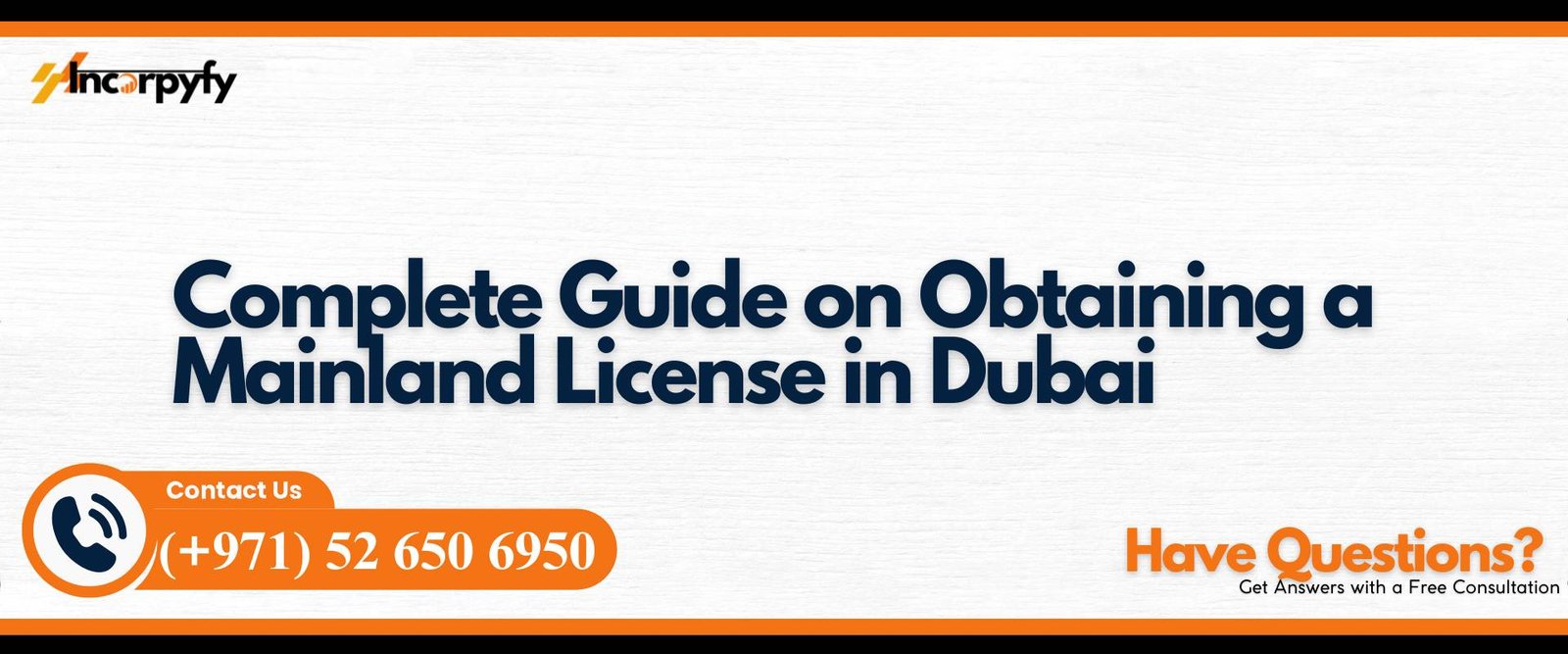 Complete Guide on Obtaining a Mainland License in Dubai