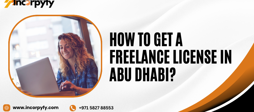 Freelance License In Abu Dhabi