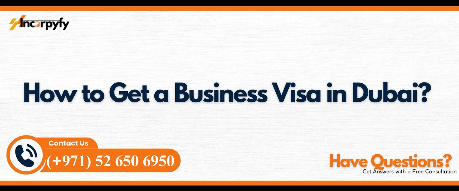 How to Get a Business Visa in Dubai?