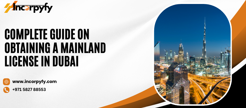 Obtaining a Mainland License in Dubai