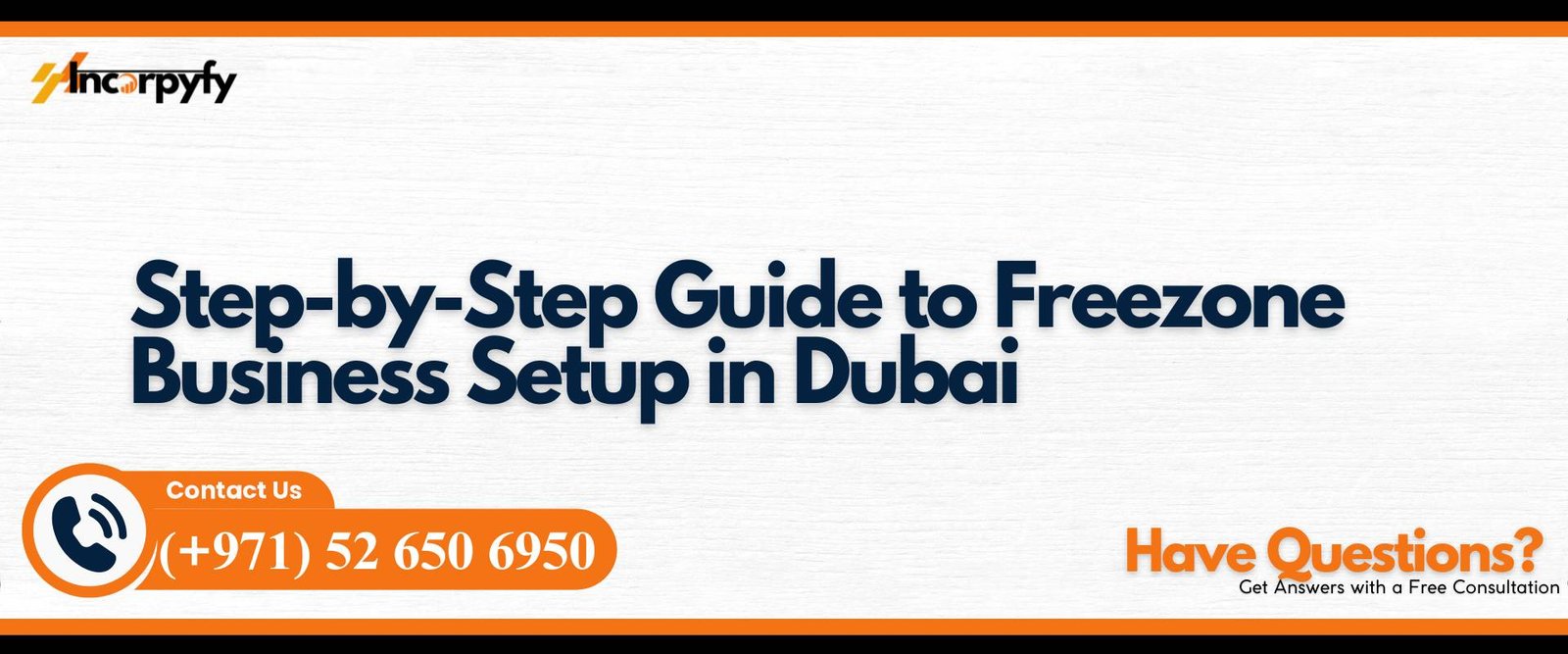 Step-by-Step Guide to Freezone Business Setup in Dubai