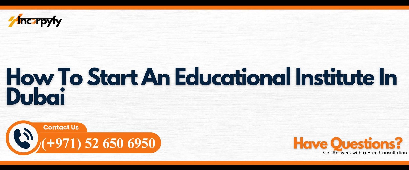 How To Start An Educational Institute In Dubai