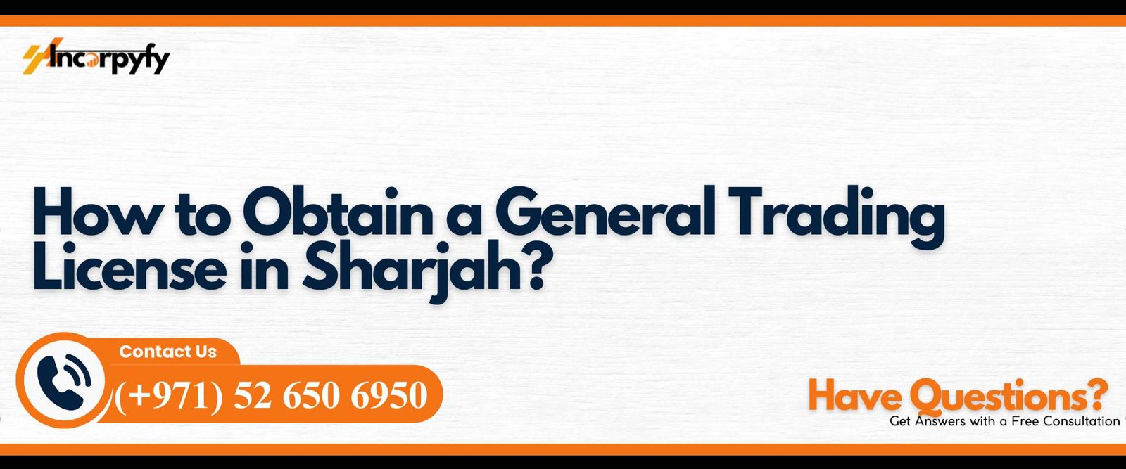 How to Obtain a General Trading License in Sharjah?
