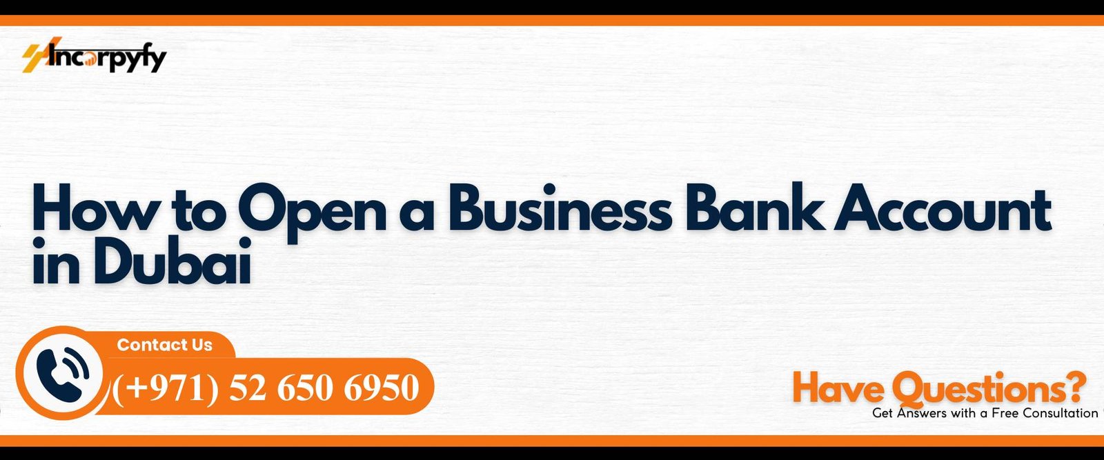 How to Open a Business Bank Account in Dubai