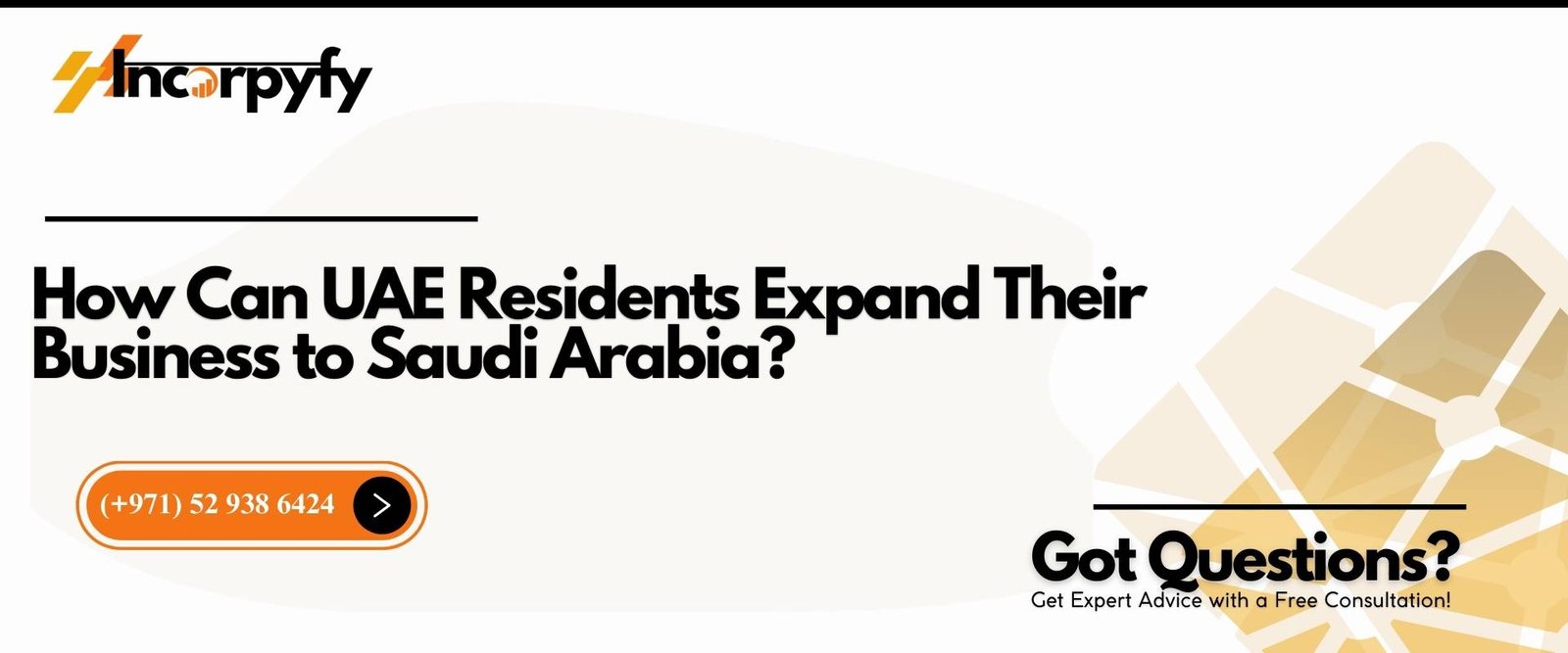 How Can UAE Residents Expand Their Business to Saudi Arabia?