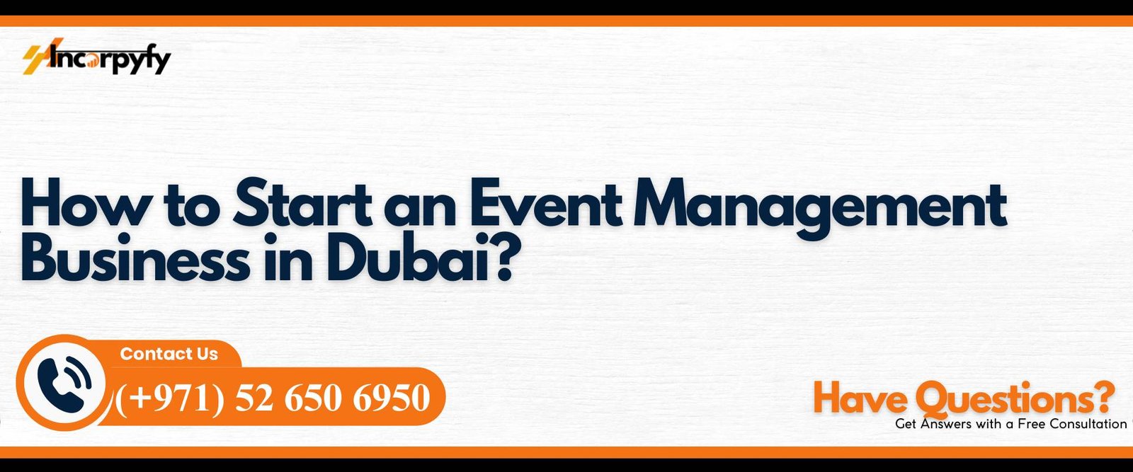 How to Start an Event Management Business in Dubai?