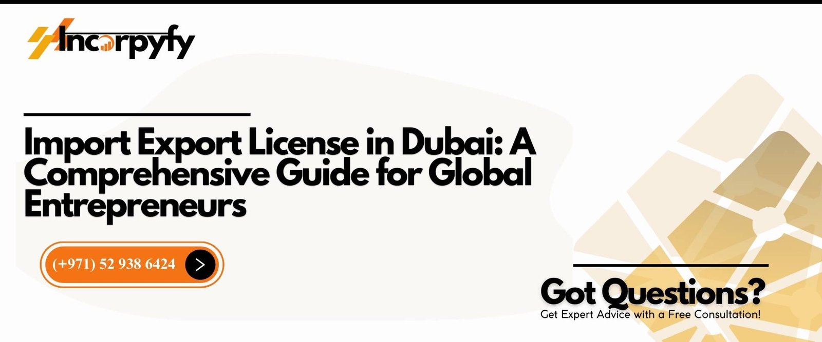 Import Export License in Dubai: A Comprehensive Guide for Global Entrepreneurs