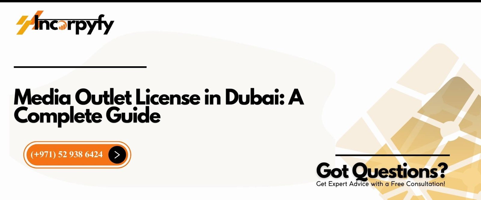 Media Outlet License in Dubai: A Complete Guide