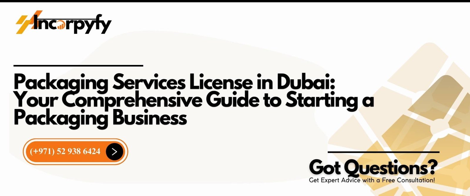 Packaging Services License in Dubai: Your Comprehensive Guide to Starting a Packaging Business