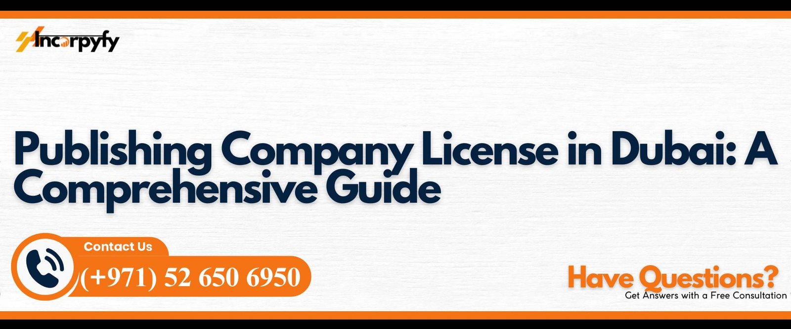 Publishing Company License in Dubai: A Comprehensive Guide