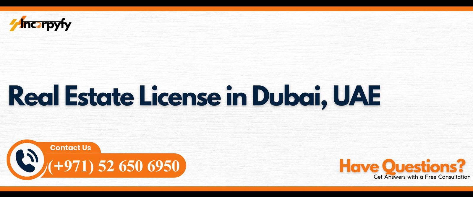 Real Estate License in Dubai, UAE