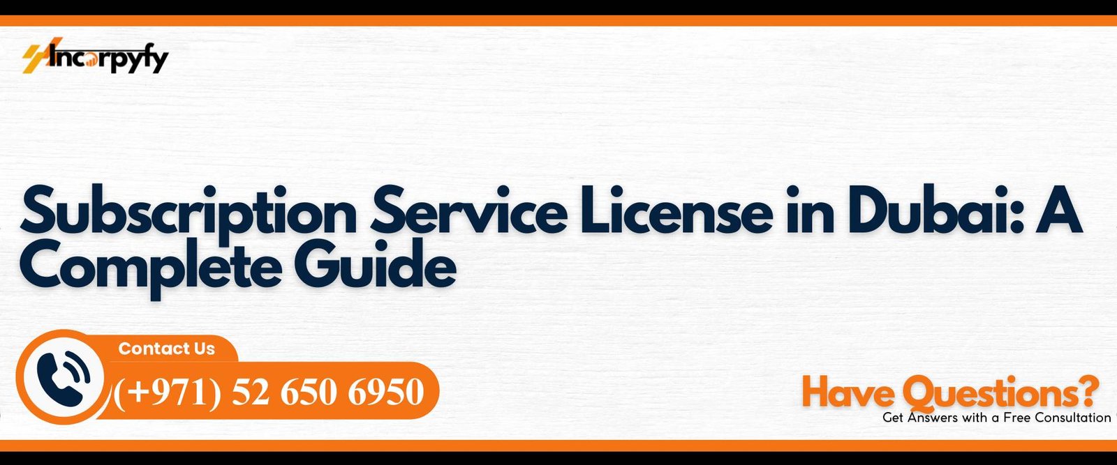 Subscription Service License in Dubai: A Complete Guide