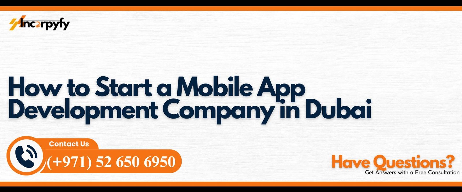 How to Start a Mobile App Development Company in Dubai