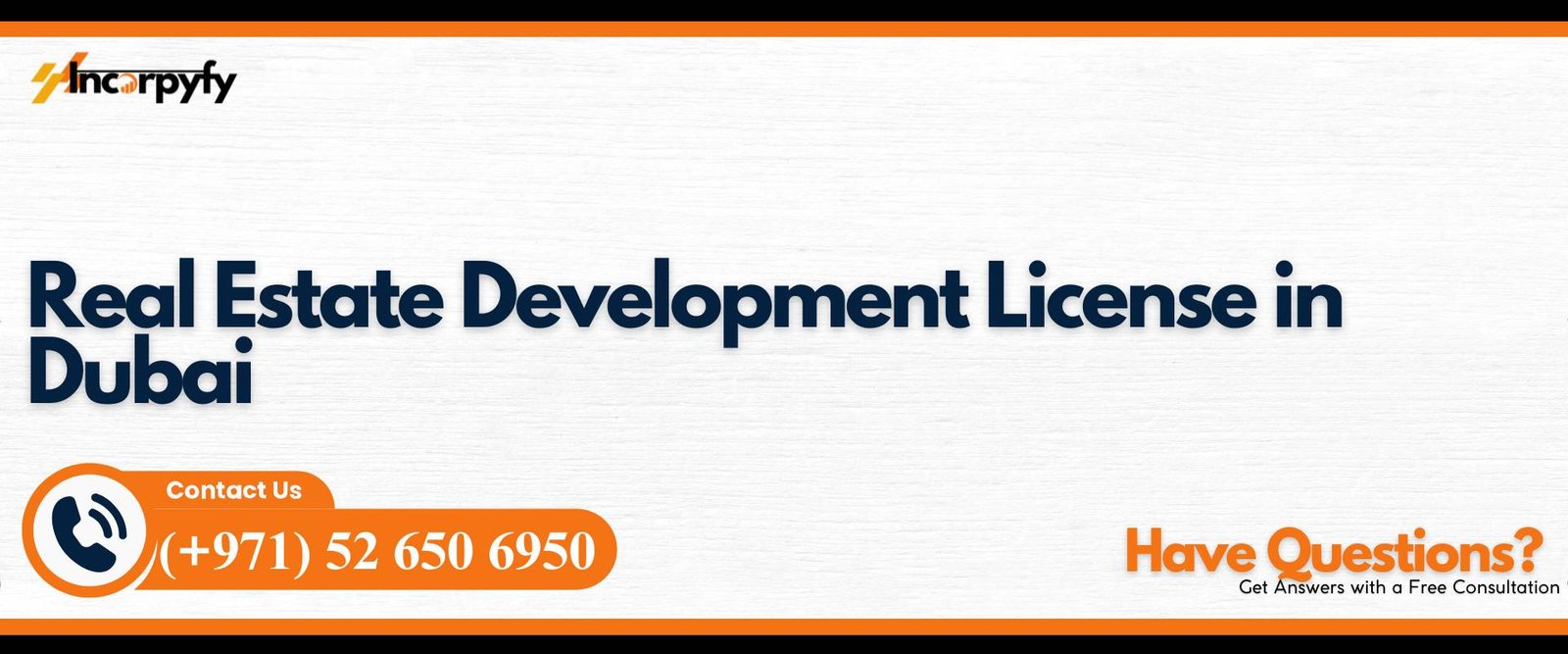 Real Estate Development License in Dubai