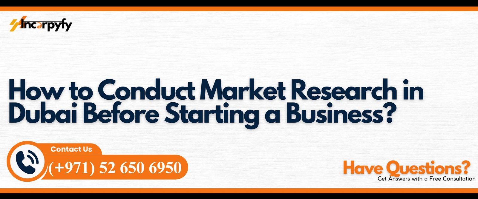 How to Conduct Market Research in Dubai Before Starting a Business?