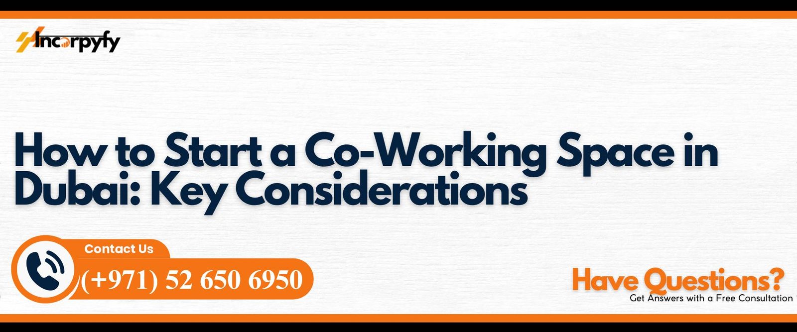 How to Start a Co-Working Space in Dubai: Key Considerations