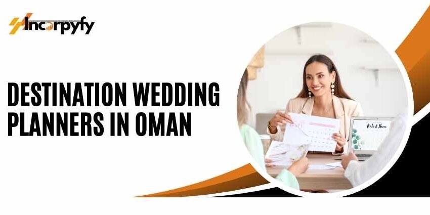 Destination Wedding Planners in Oman