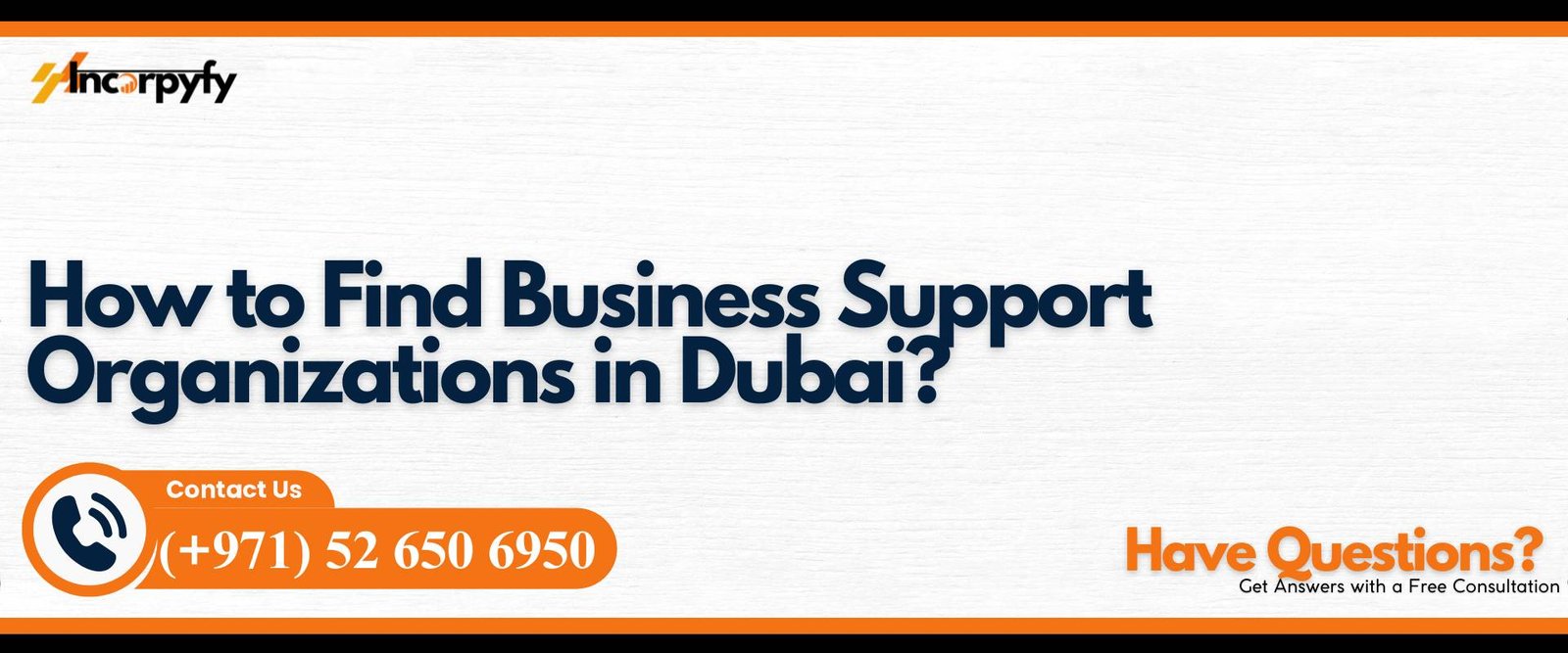 How to Find Business Support Organizations in Dubai?