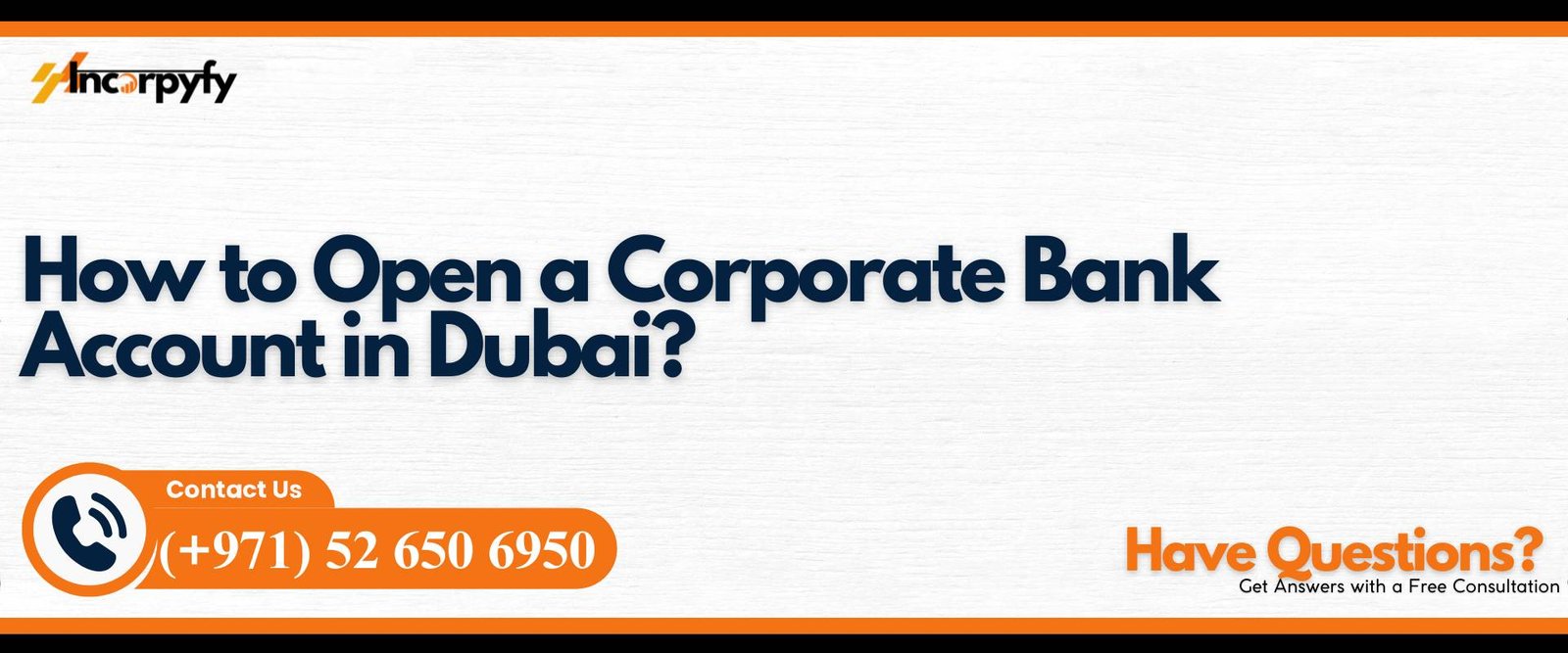 How to Open a Corporate Bank Account in Dubai?