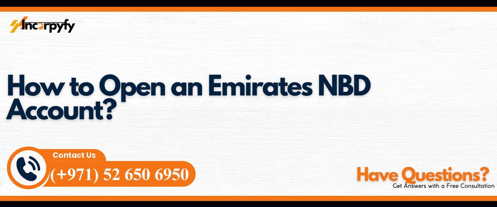 How to Open an Emirates NBD Account?