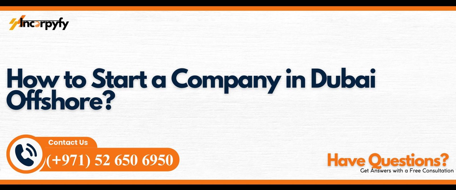 How to Start a Company in Dubai Offshore?