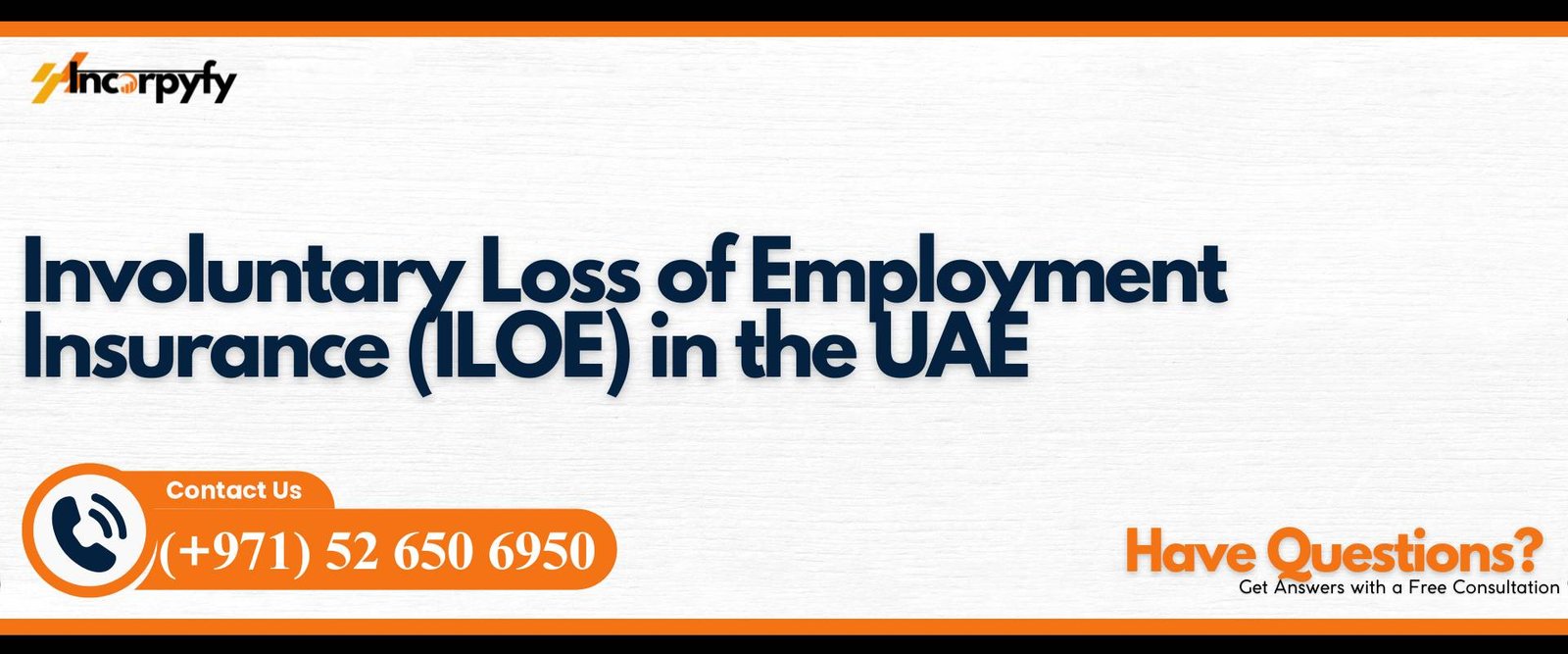 Involuntary Loss of Employment Insurance (ILOE) in the UAE