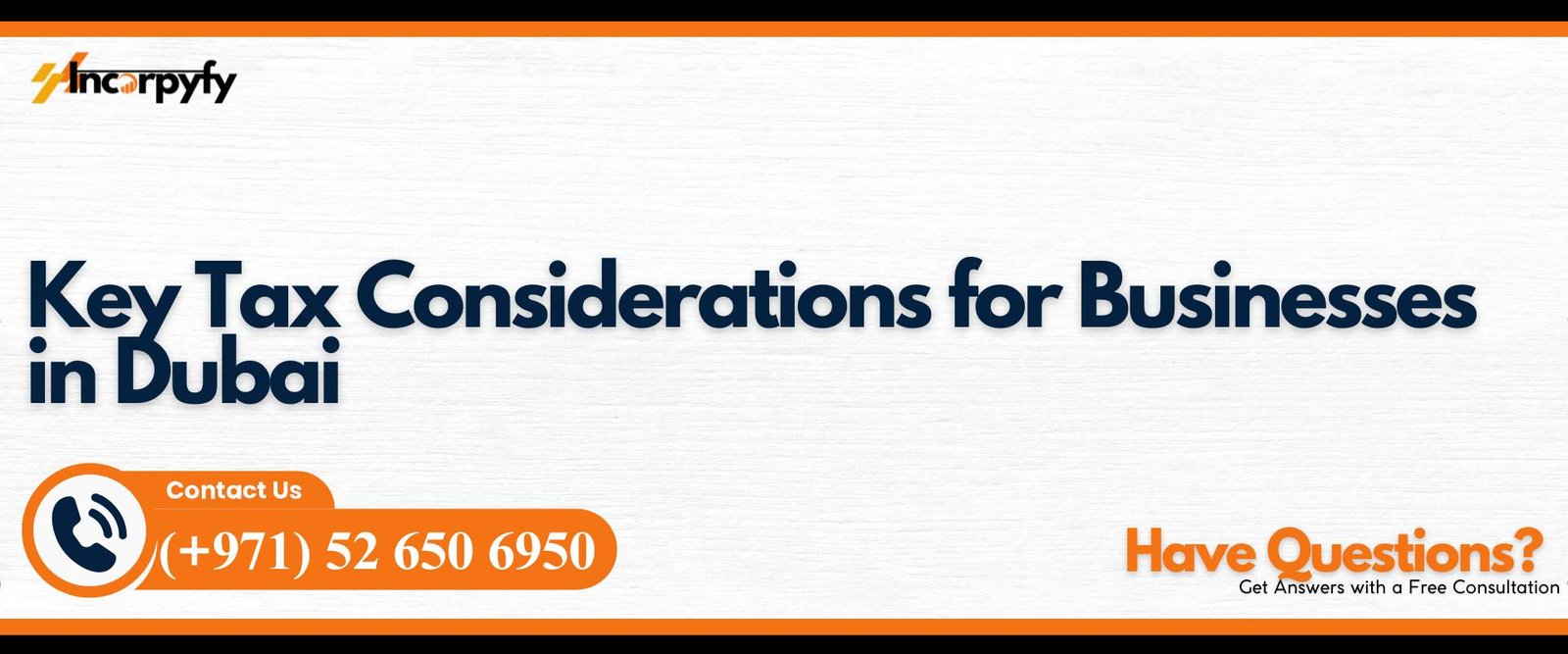 Key Tax Considerations for Businesses in Dubai