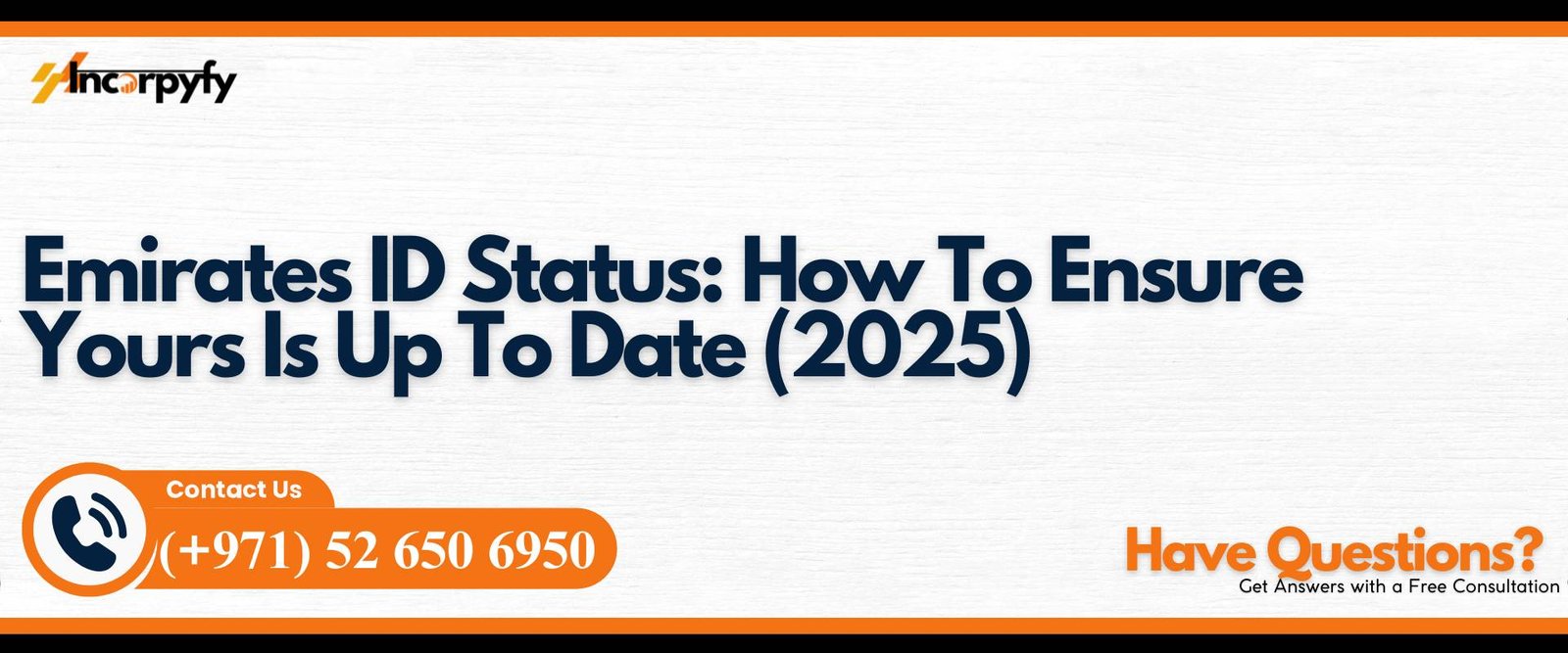 Emirates ID Status: How To Ensure Yours Is Up To Date (2025)