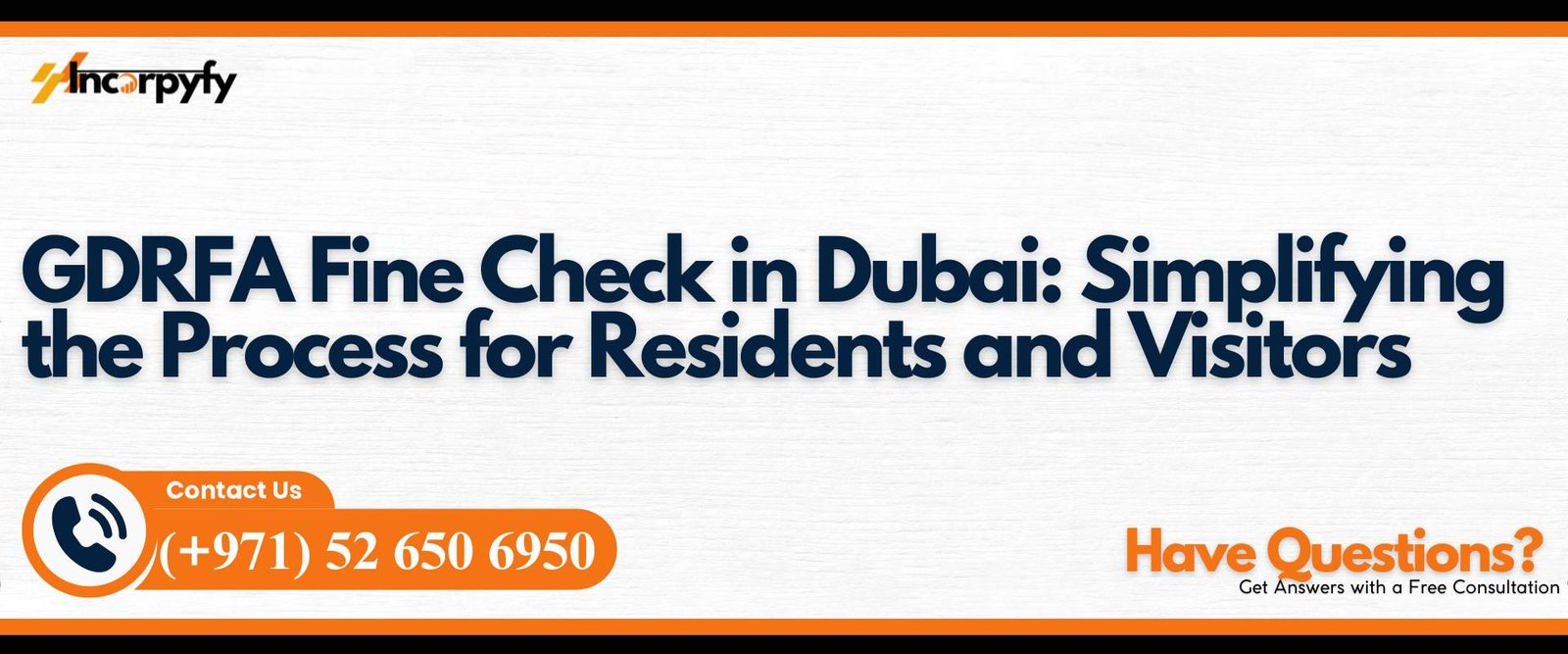 GDRFA Fine Check in Dubai: Simplifying the Process for Residents and Visitors