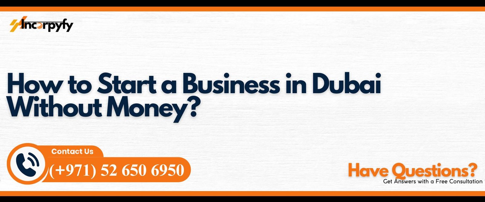 How to Start a Business in Dubai Without Money?