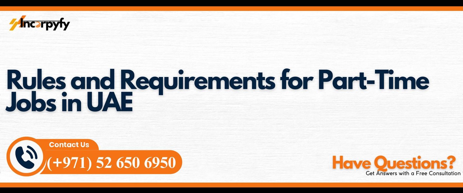 Rules and Requirements for Part-Time Jobs in UAE