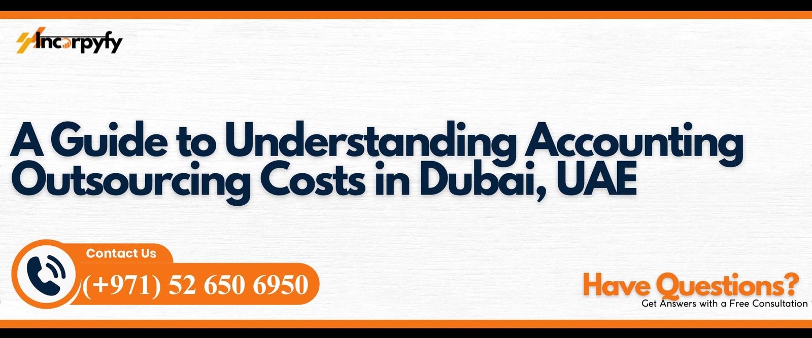 A Guide to Understanding Accounting Outsourcing Costs in Dubai, UAE