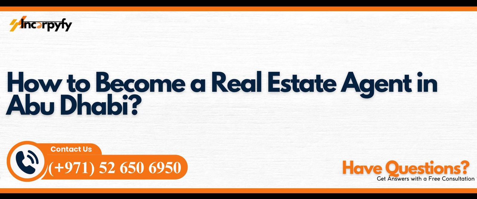 How to Become a Real Estate Agent in Abu Dhabi?