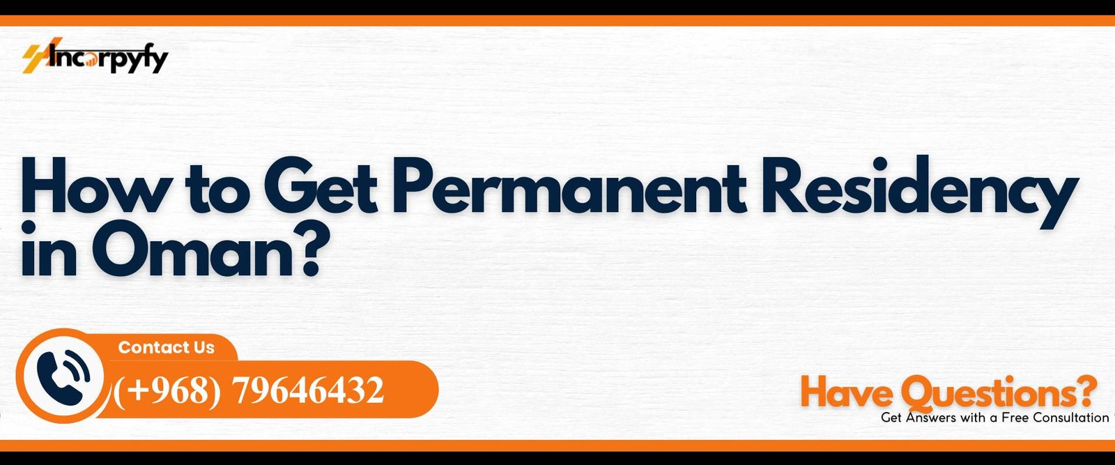 How to Get Permanent Residency in Oman?