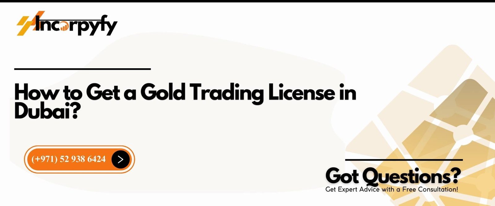 How to Get a Gold Trading License in Dubai?