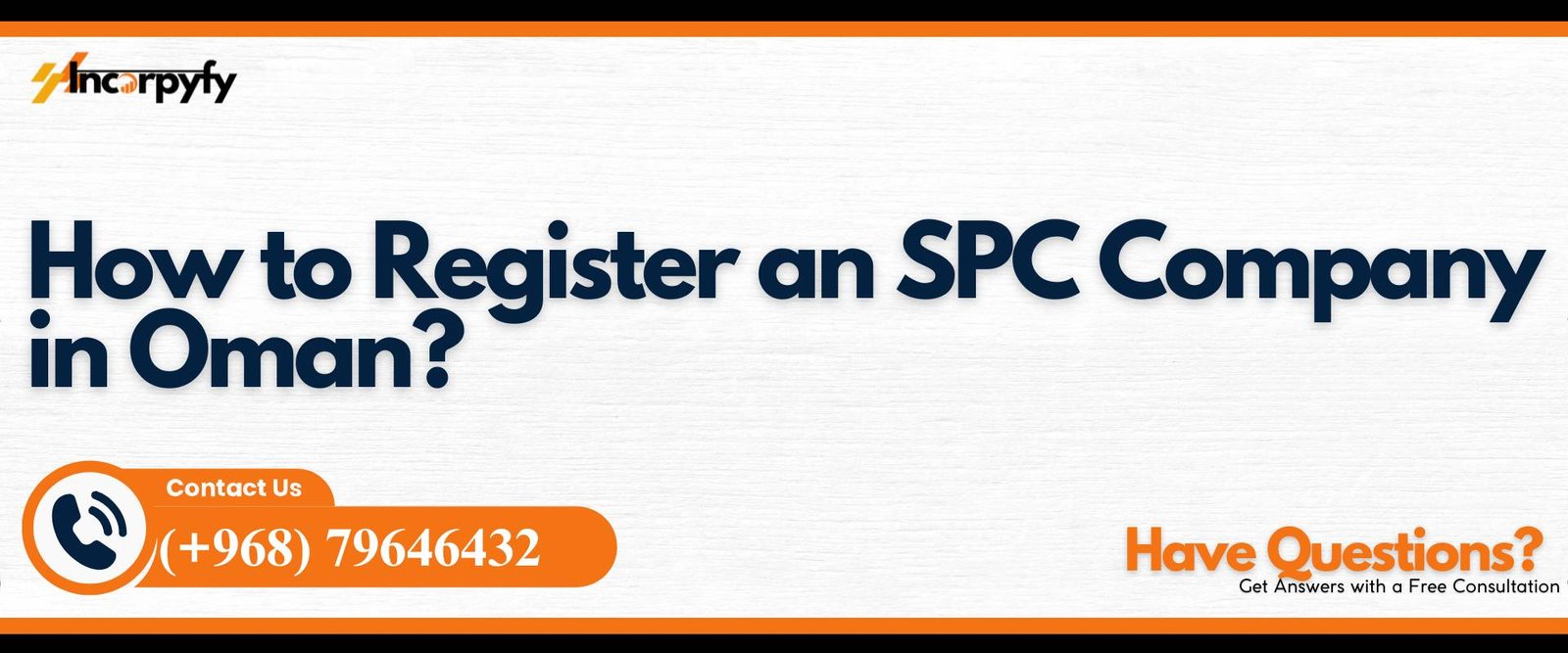 How to Register an SPC Company in Oman?
