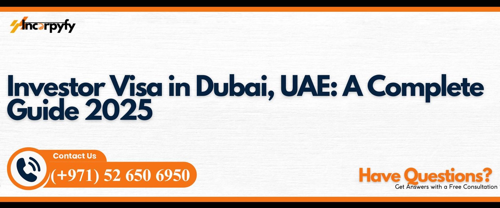 Investor Visa in Dubai, UAE: A Complete Guide 2025