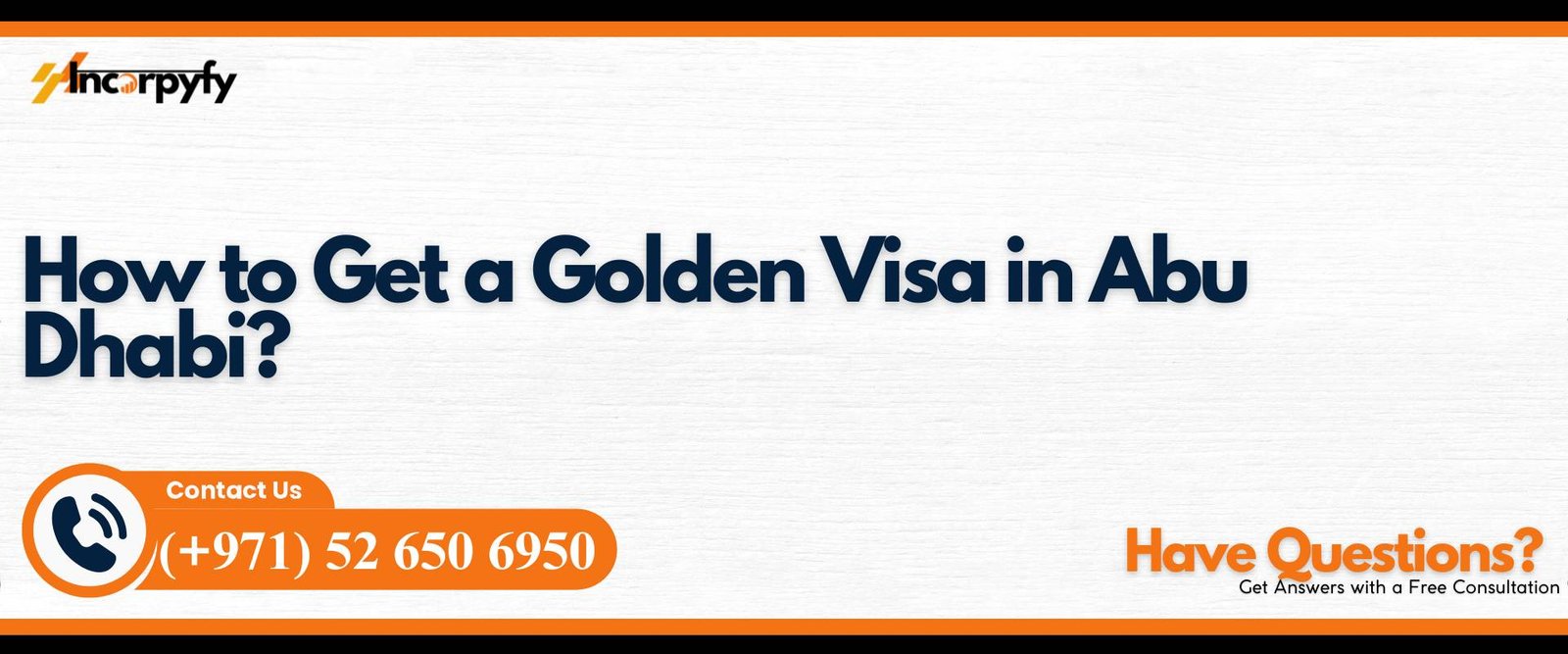 How to Get a Golden Visa in Abu Dhabi?