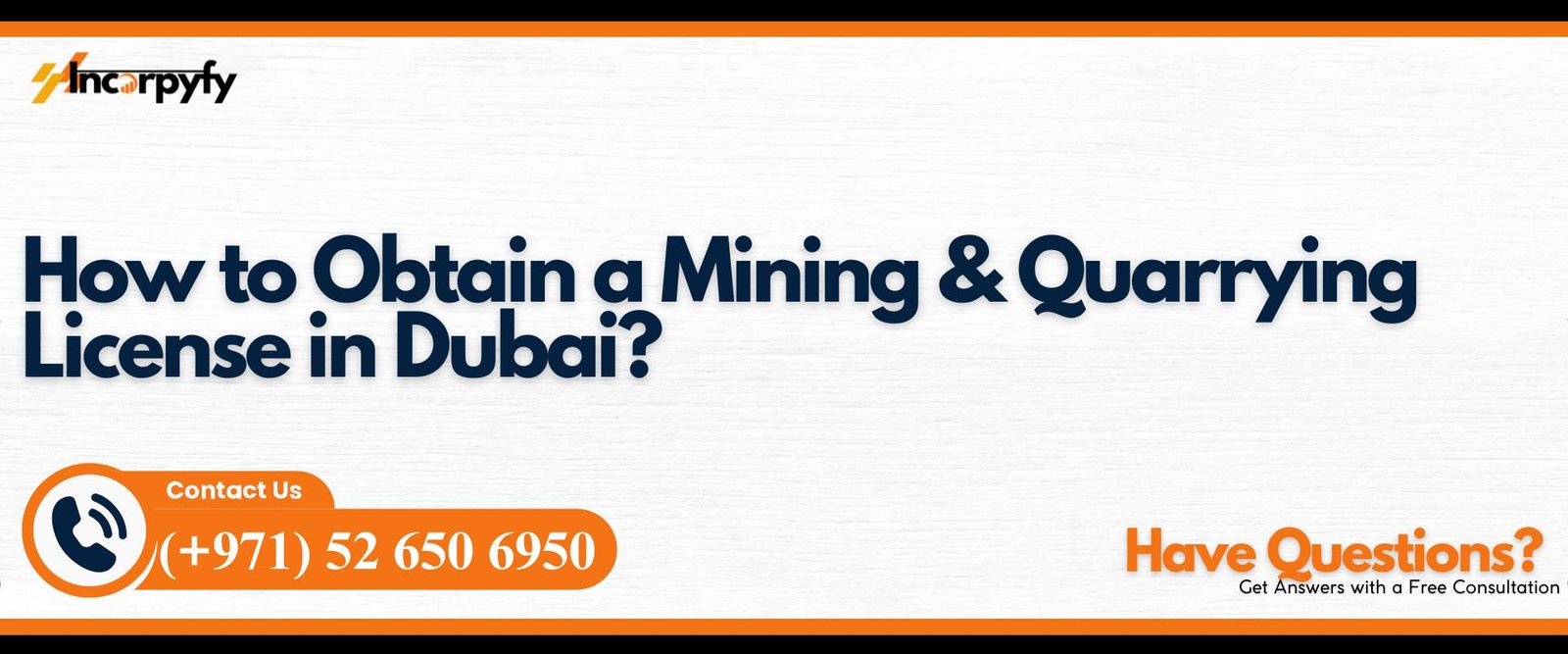 How to Obtain a Mining & Quarrying License in Dubai?