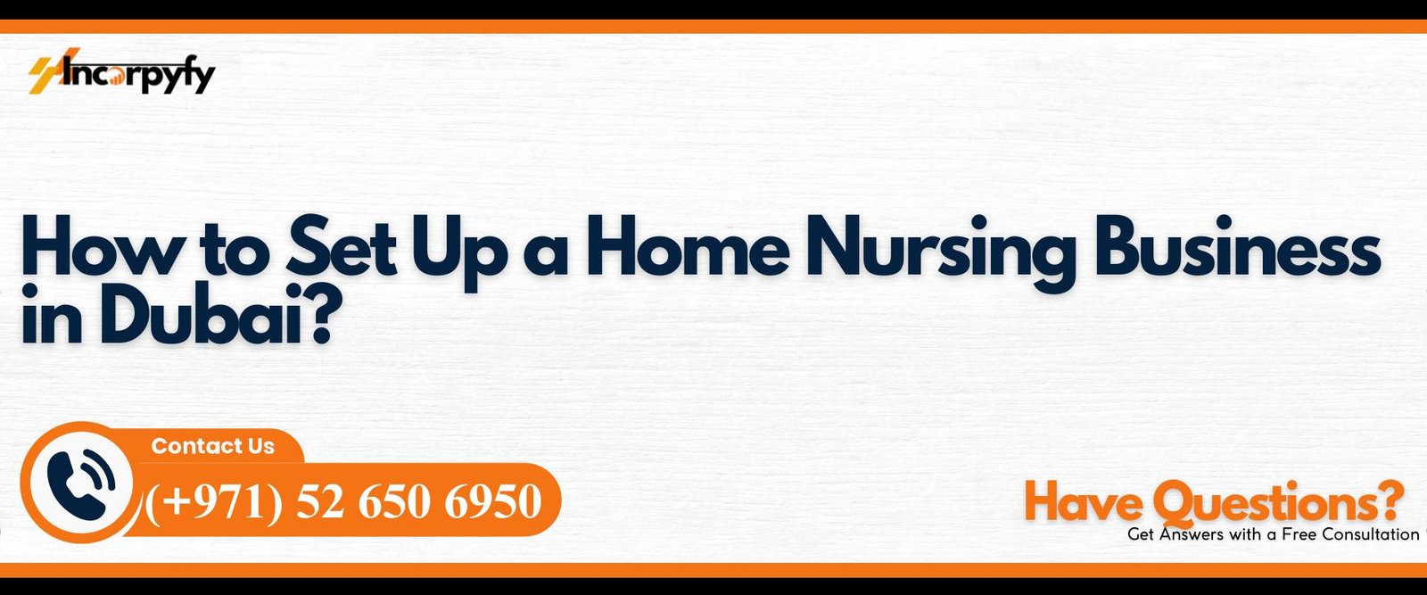 How to Set Up a Home Nursing Business in Dubai?