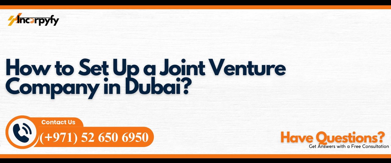 How to Set Up a Joint Venture Company in Dubai?