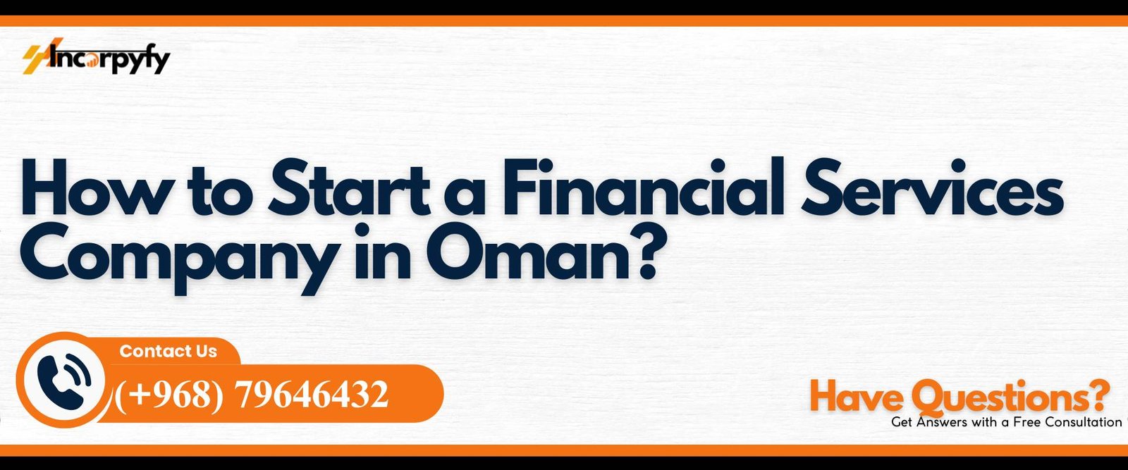 How to Start a Financial Services Company in Oman?