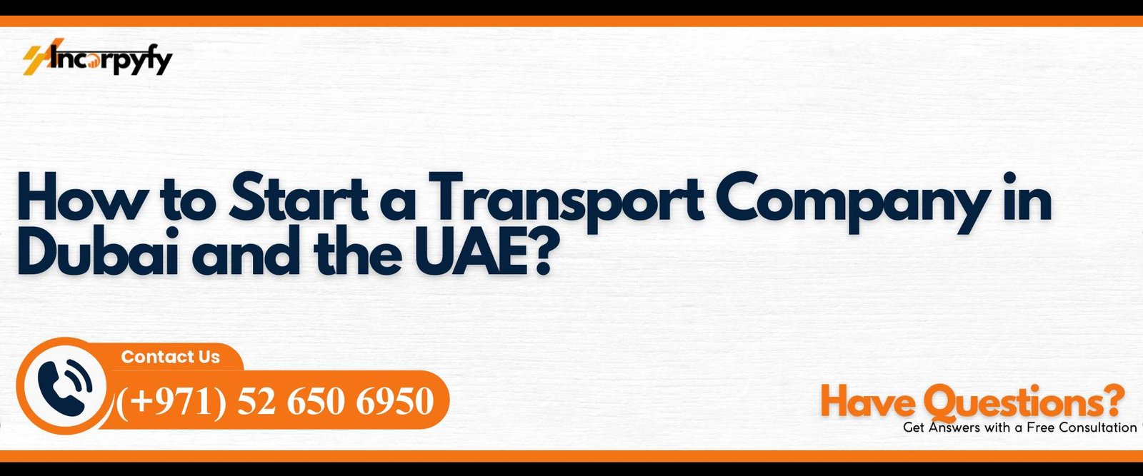 How to Start a Transport Company in Dubai and the UAE?