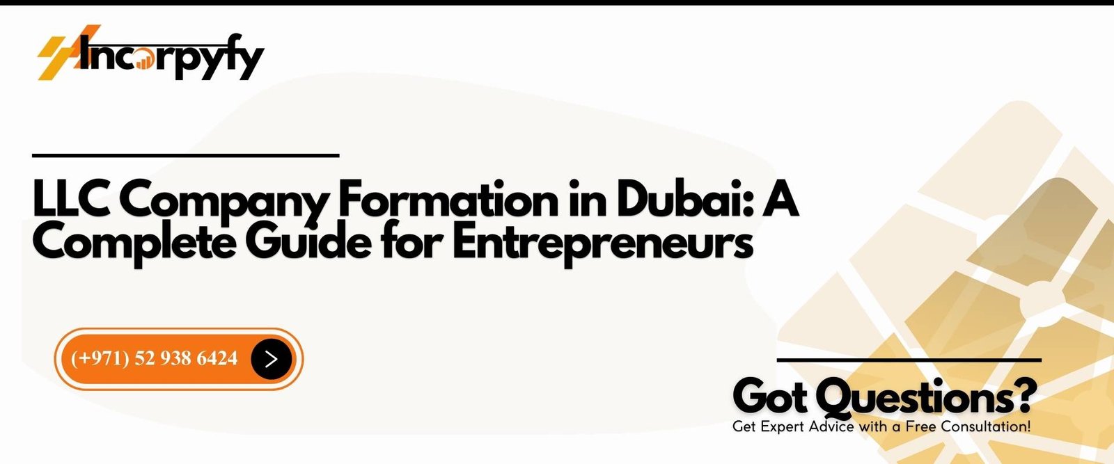 LLC Company Formation in Dubai: A Complete Guide for Entrepreneurs