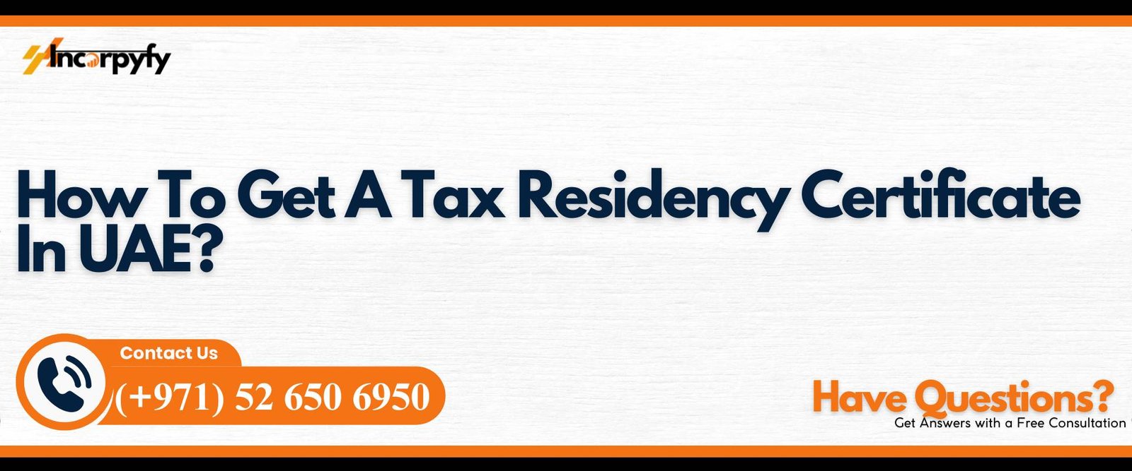 How To Get A Tax Residency Certificate In UAE?