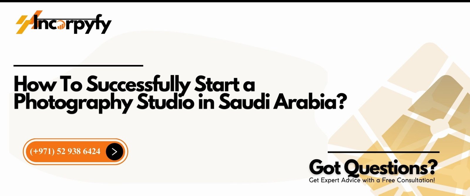 How To Successfully Start a Photography Studio in Saudi Arabia?