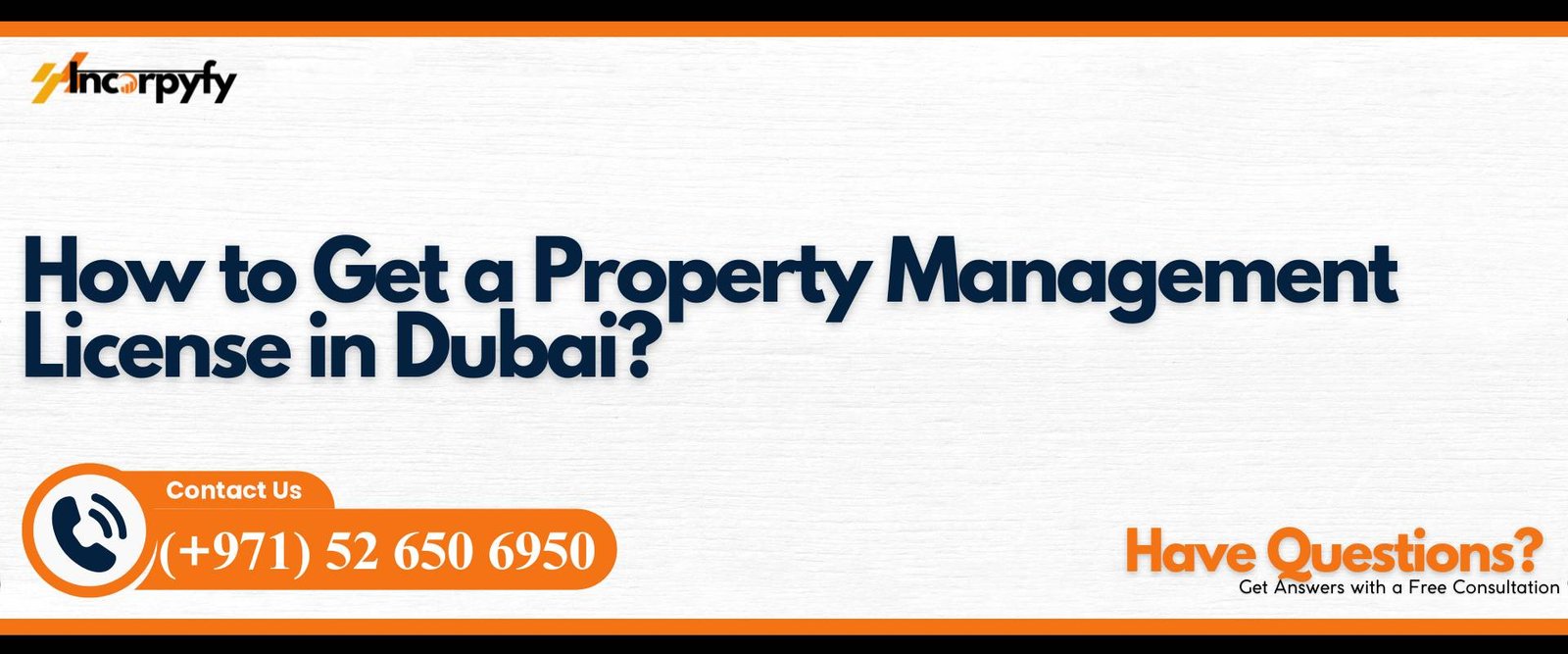 How to Get a Property Management License in Dubai?